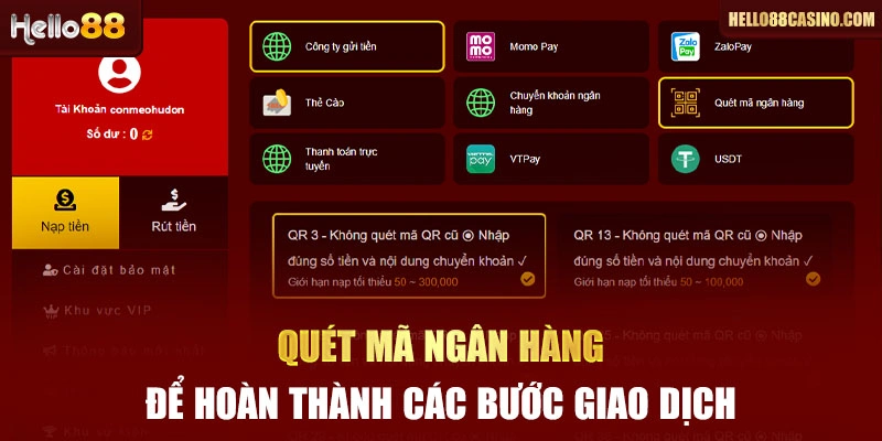 Quét mã ngân hàng để hoàn thành các bước giao dịch