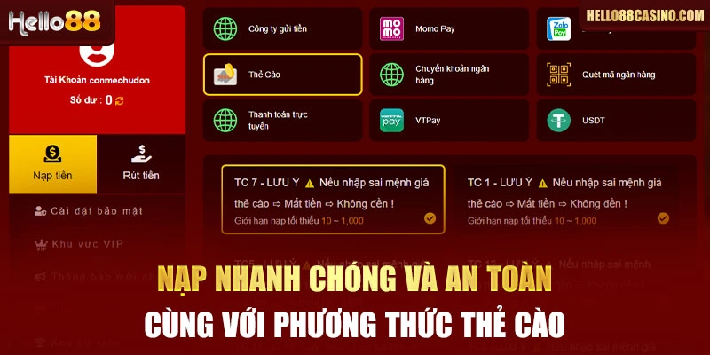 Nạp nhanh chóng và an toàn cùng với phương thức thẻ cào